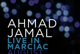 Ahmad Jamal - Live in Marciac - 2 CD + 1 DVD ℗© Jazz Village/Harmonia Mundi
