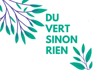 Du vert sinon rien !