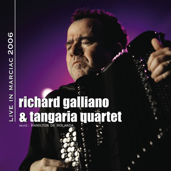 Live in Marciac 2006 - 1 CD + 1 DVD ℗© Milan