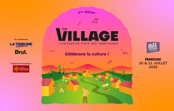 The Village, l’université d’été des acteurs engagés pour les territoires