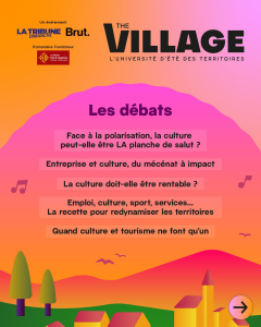 The Village, l’université d’été des acteurs engagés pour les territoires